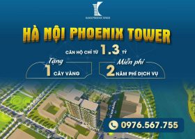 BIC Việt Nam chính thức mở bán chung cư khách sạn Ha Noi Phoenix Tower